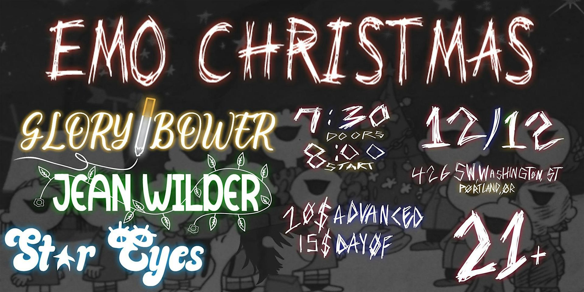EMO XMAS W/ GLORYBOWER, JEAN WILDER, & STAR EYES
