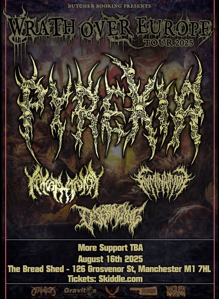 Wrath Over Europe | Pyrexia & Kakothanasy | Manchester