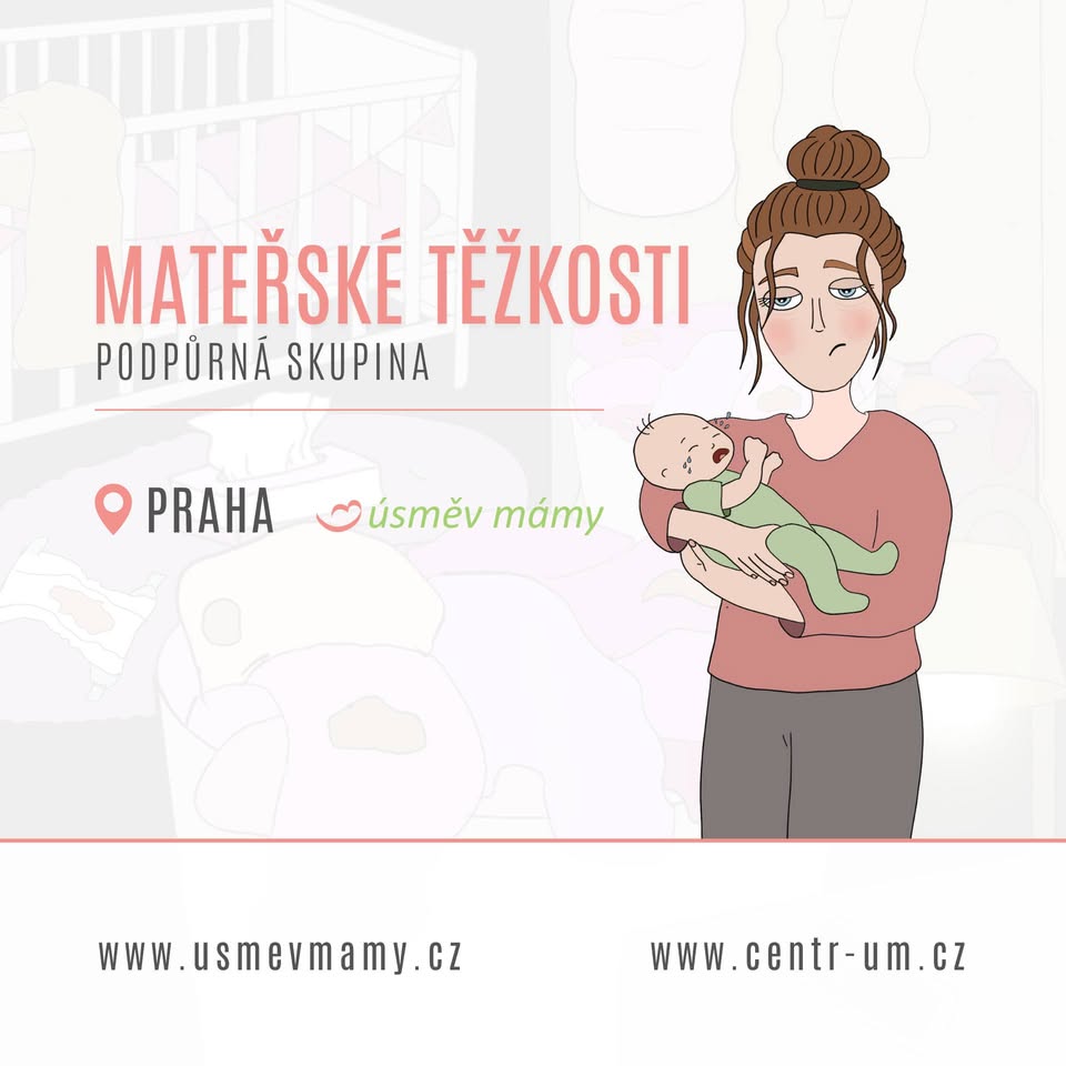 Mateřské těžkosti | Úsměv mámy Praha 3