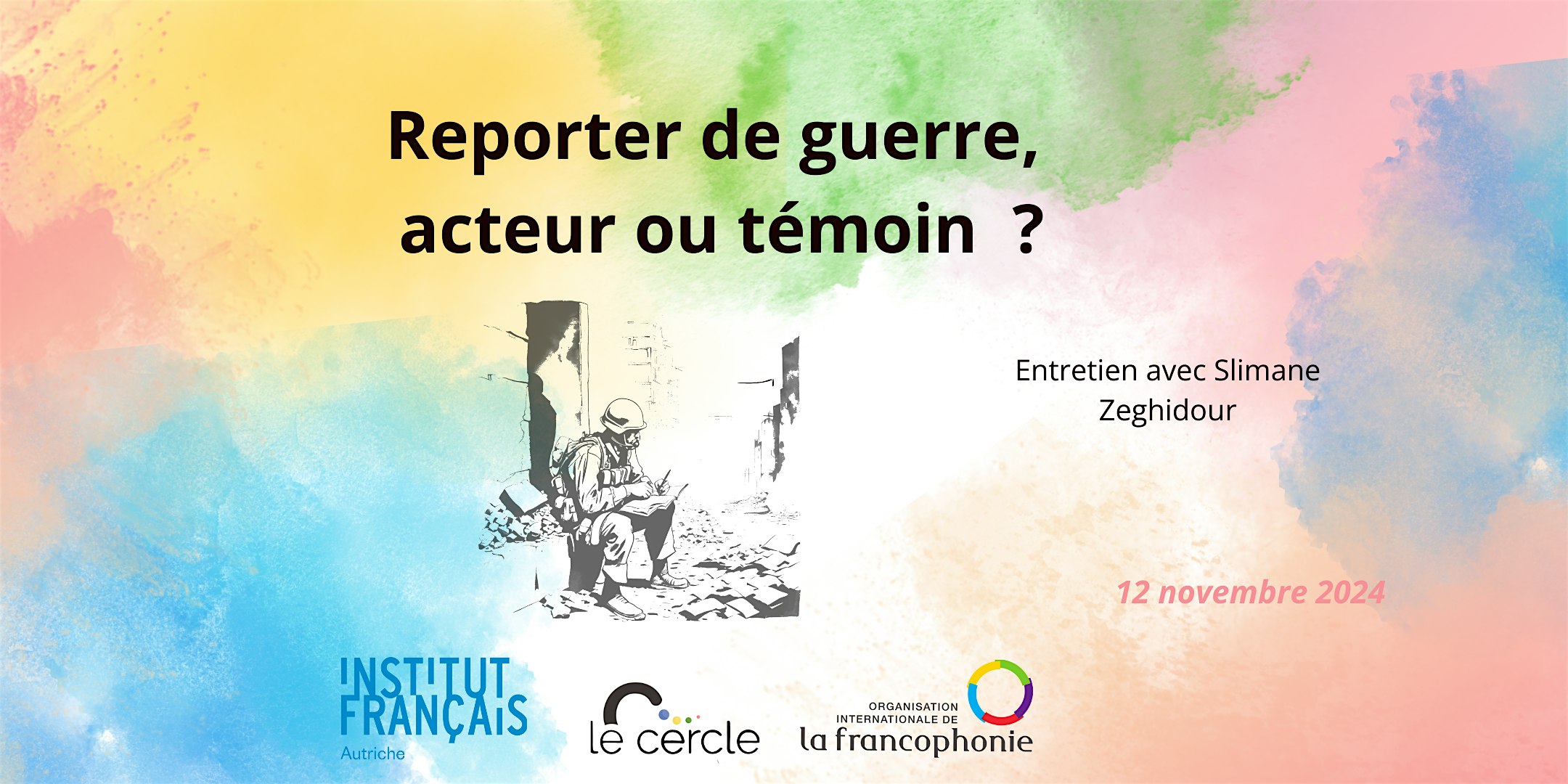 Reporter de guerre, acteur ou témoin ?