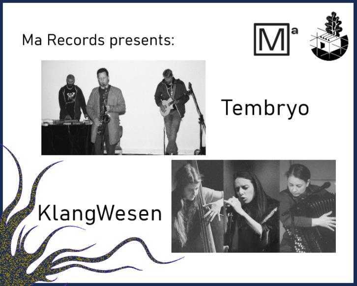Ma Records presents: TEMBRYO - křest alba | KLANGWESEN