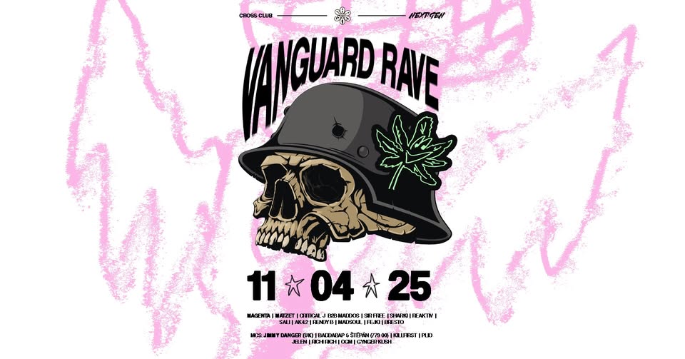 Prague420 x Next:Gen: Vanguard Rave w/ MAGENTA, JIMMY DANGER (UK) & TECHNO HOLLY NORTH AND MORE