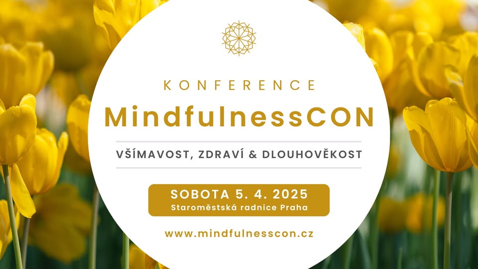 Konference o mindfulness, dlouhověkosti a zdravém životním stylu
