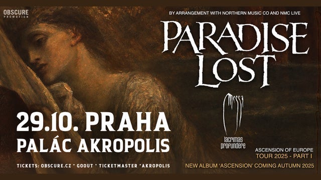 PARADISE LOST, MESSA, LACRIMAS PROFUNDERE v Palác Akropolis, Praha 3 29/10/2025