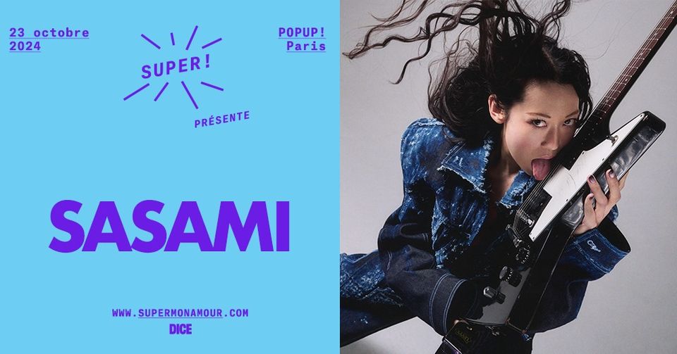 SASAMI en concert le 23 octobre 2024 au POPUP!