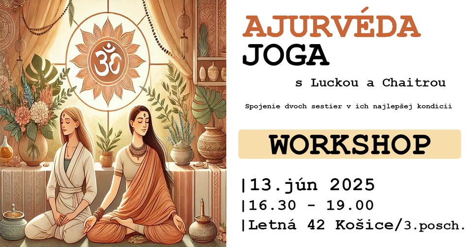 Ajurveda a Joga - spojenie dvoch sestier