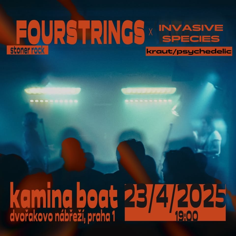 Fourstrings + Invasive Species | Kamina Boat