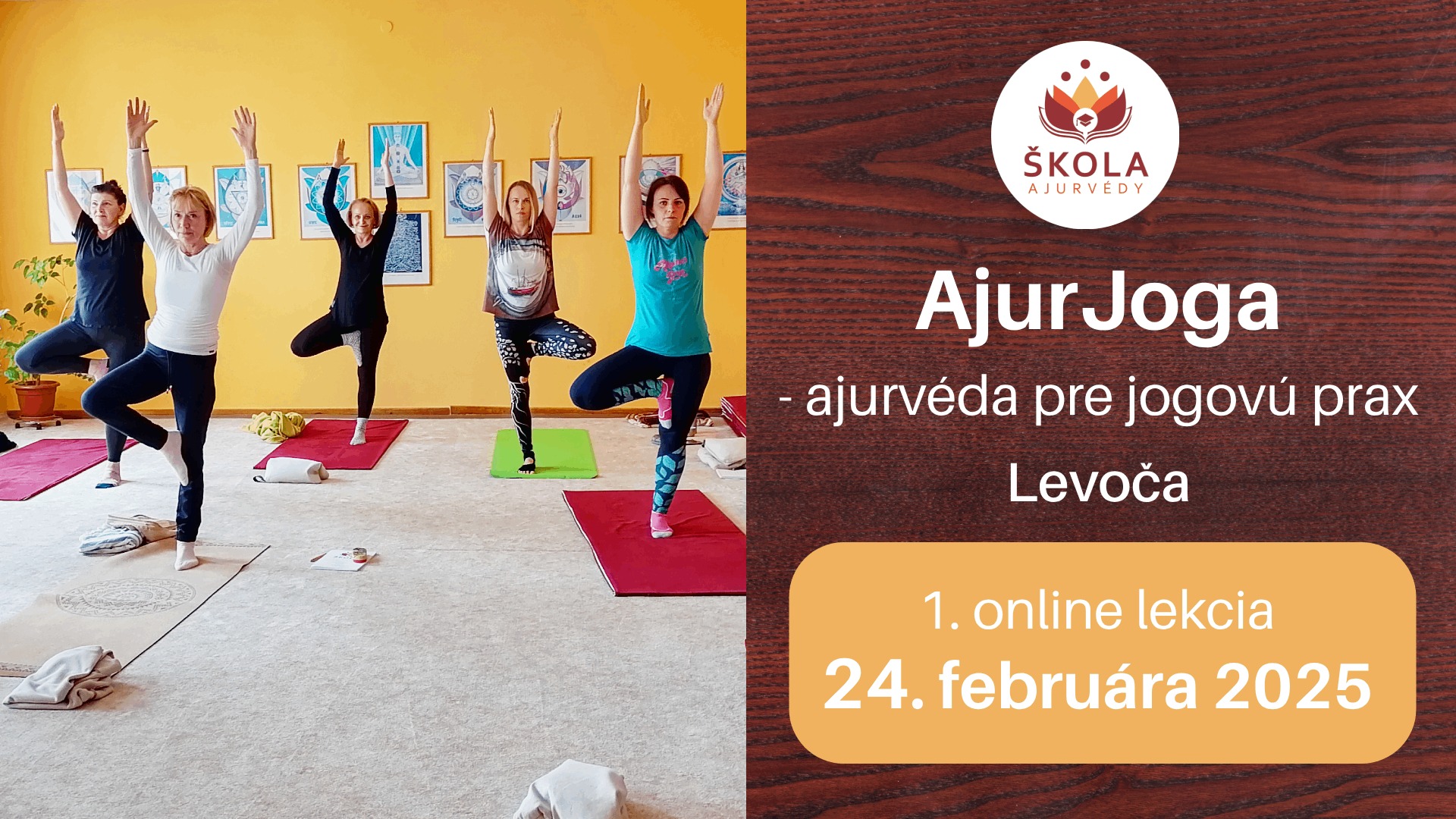 AjurJoga - Ajurvéda pre Jogovú prax v Levoči