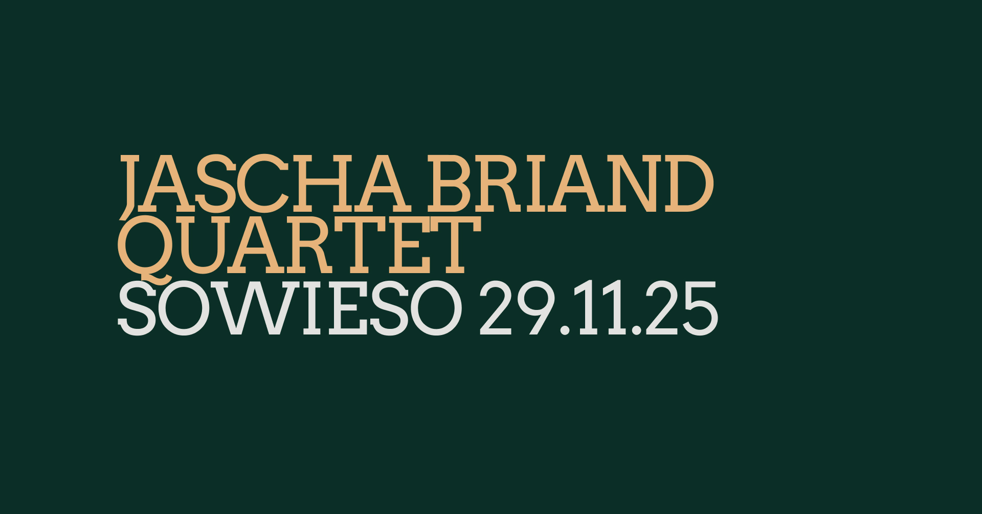 Jascha Briand Quartet