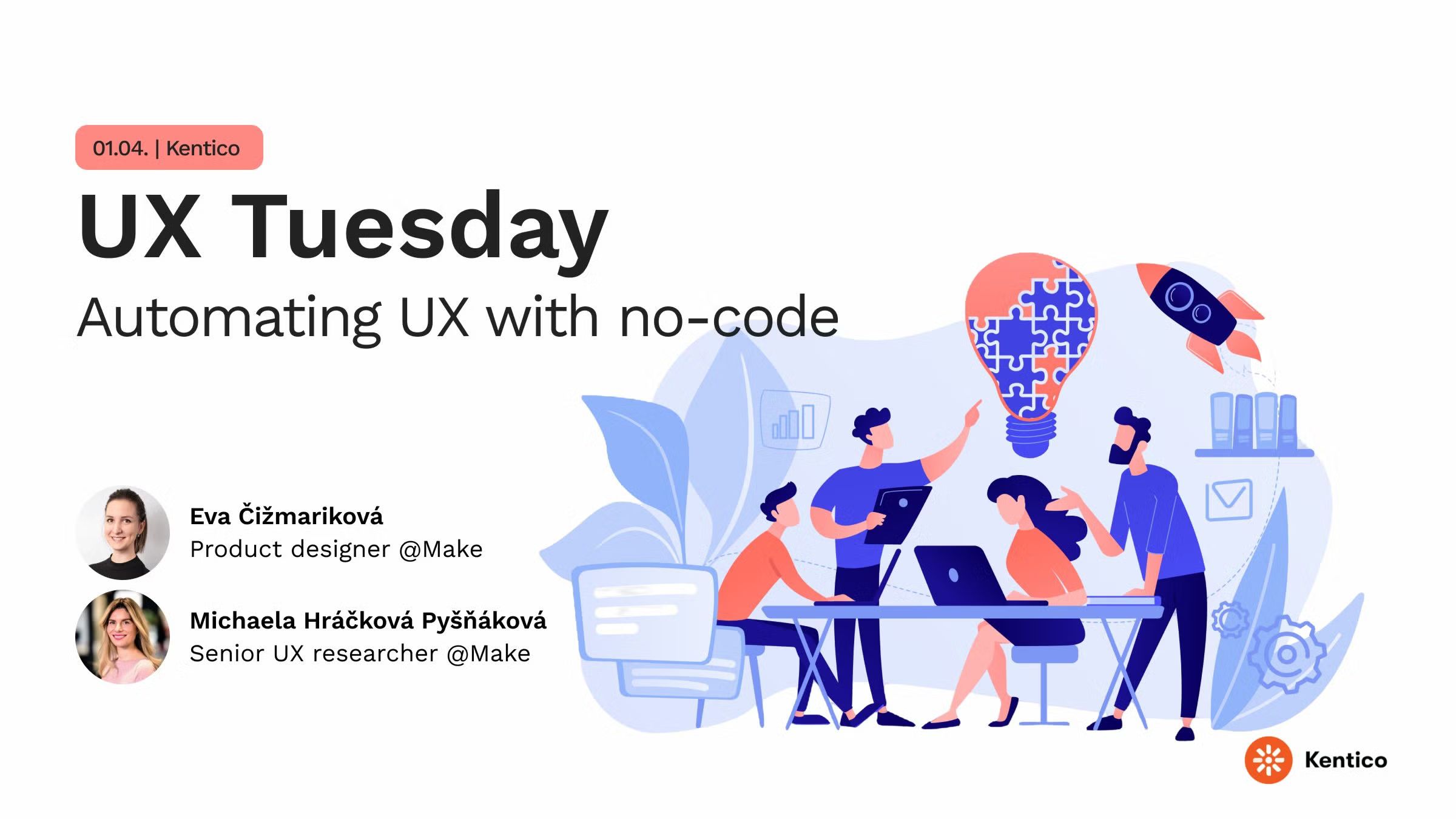 UX Tuesday(Brno): Automating UX with no-code