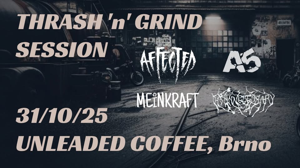 Thrash'n'Grind Session // Brno