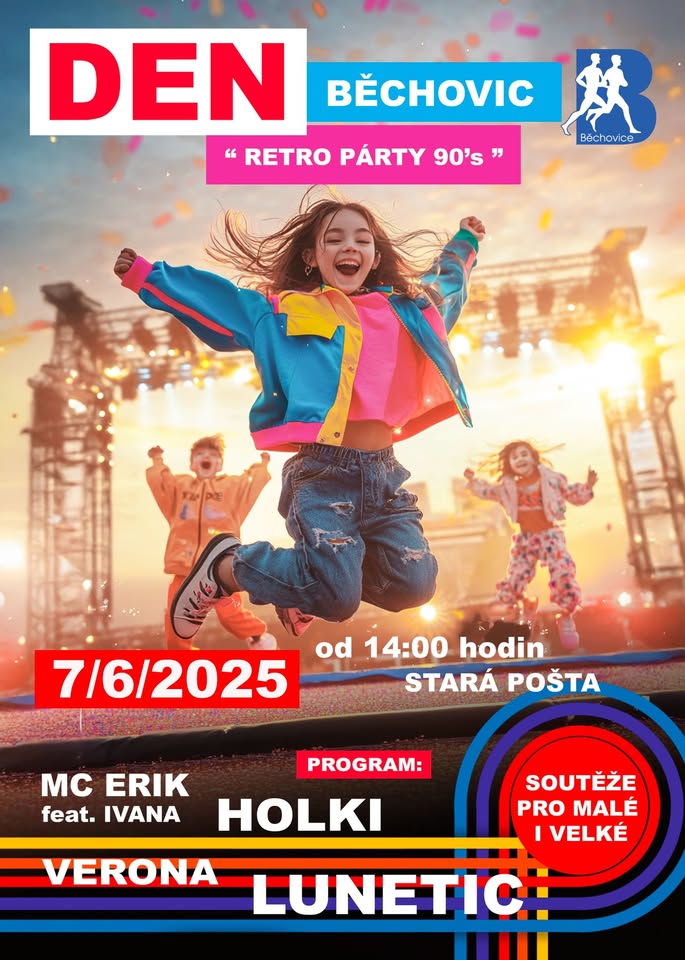 DEN BĚCHOVIC 2025 - "Retro Party 90's"