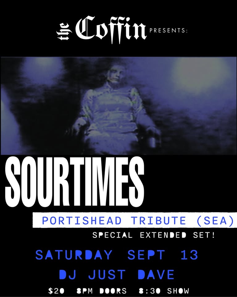 SOURTIMES : PORTISHEAD TRIBUTE