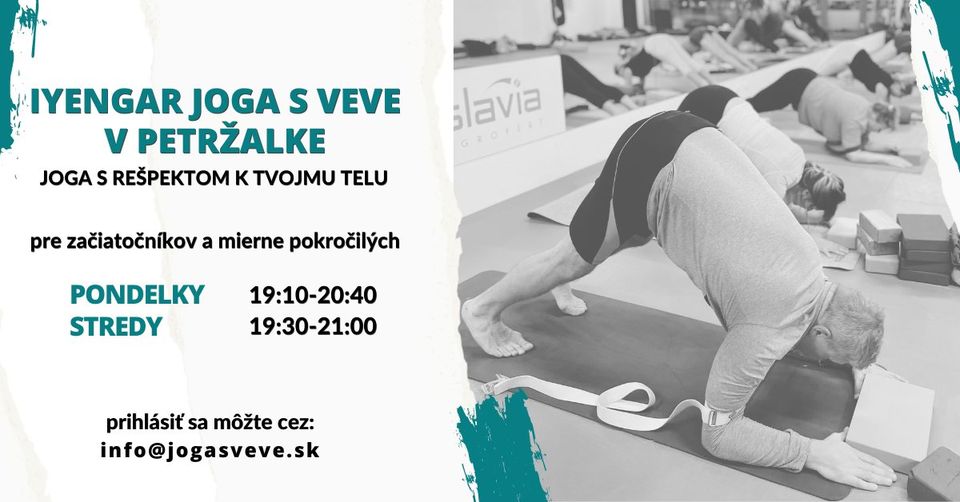 Iyengar joga v Petržalke pre začiatočníkov a mierne pokročilých