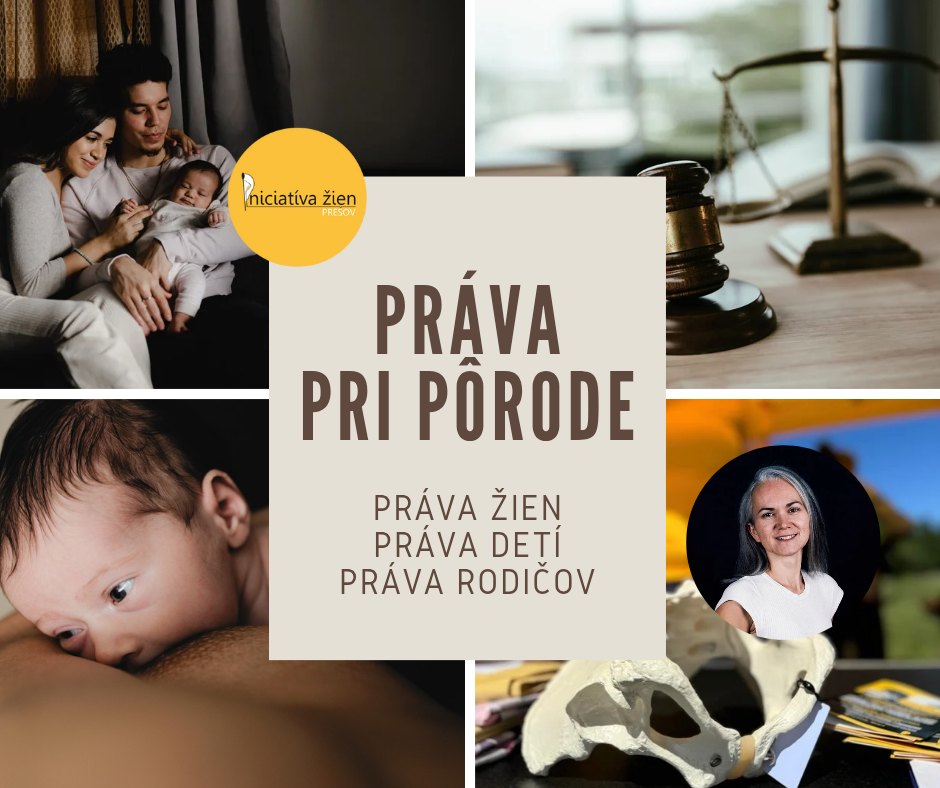Prednáška Práva žien, detí, rodičov pri pôrode