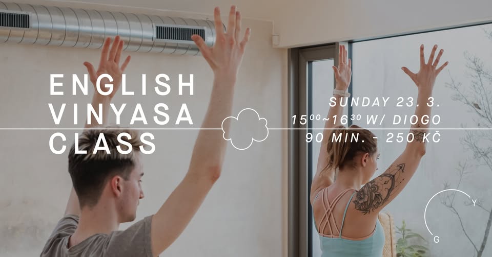 ENGLISH VINYASA CLASS s Diogem v Yoga Garden