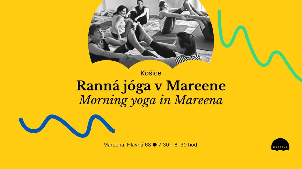 KOŠICE 🟡 Ranná joga v Mareene • Morning Yoga in Mareena