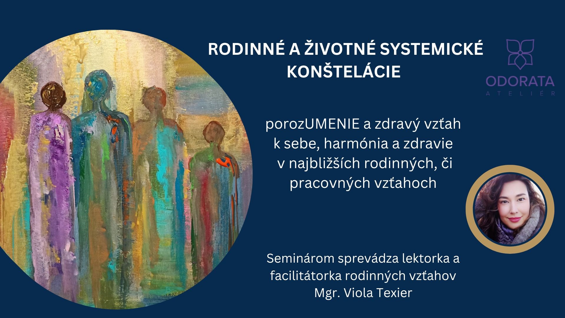 Rodinné a životné systemické konštelácie - zážitkový seminár
