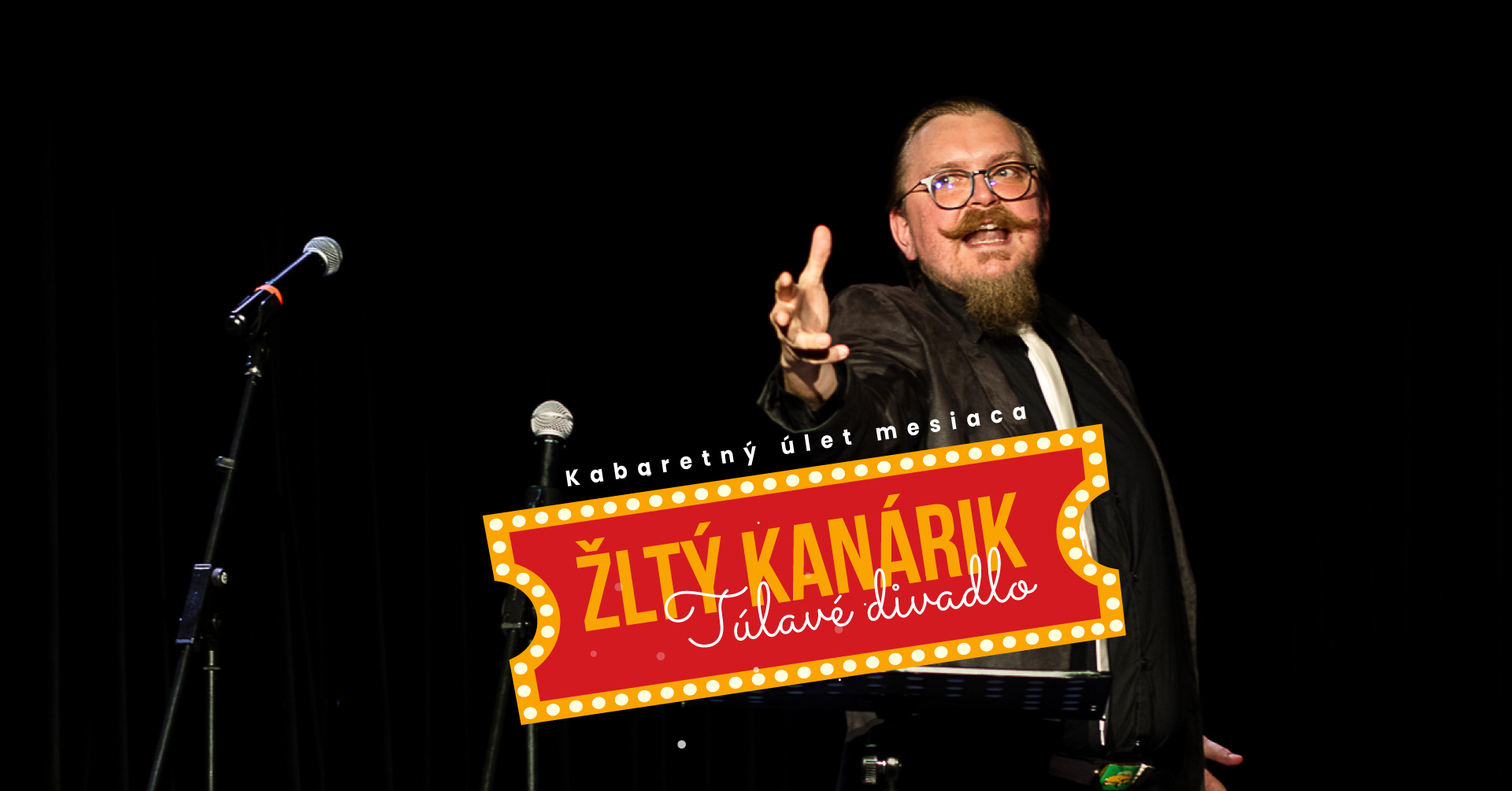 Vypredané: Žltý kanárik - kabaretný úlet mesiaca apríl