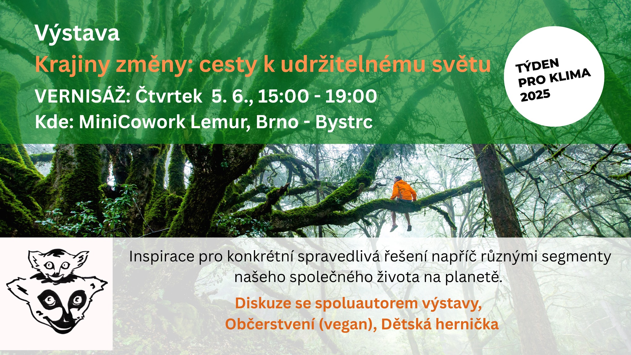 Vernisáž výstavy Krajiny změny: cesty k udržitelnému světu