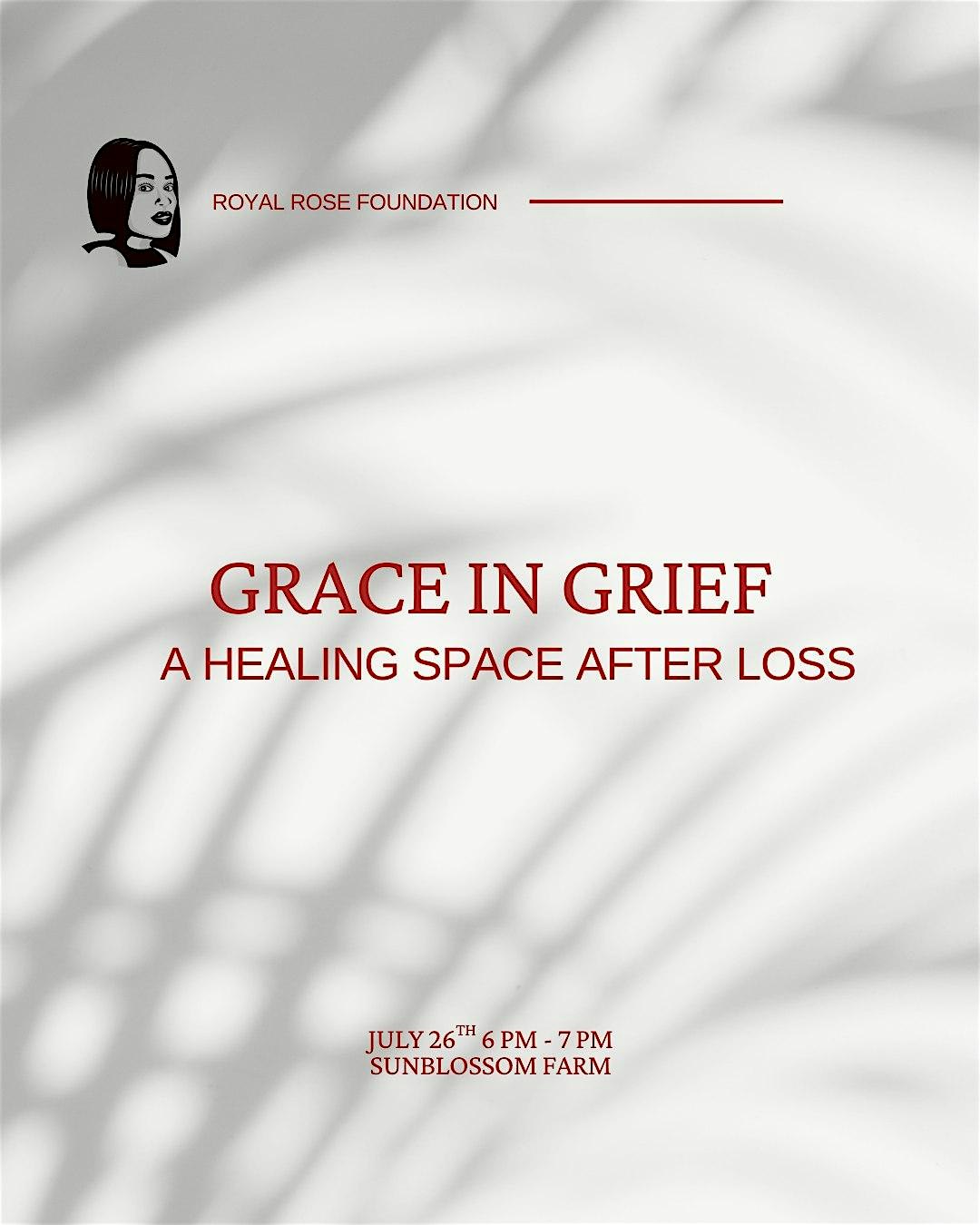 Grace In Grief:  A Supportive Gathering