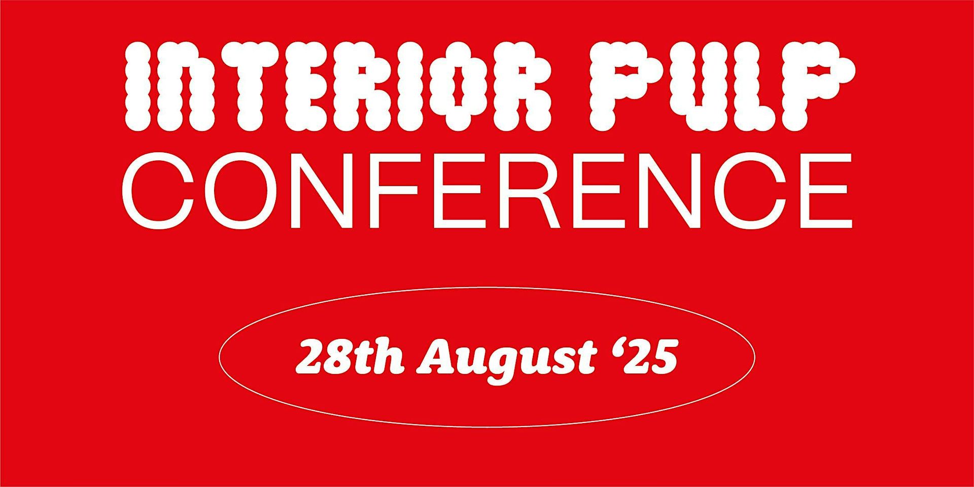 Interior PULP Conference
