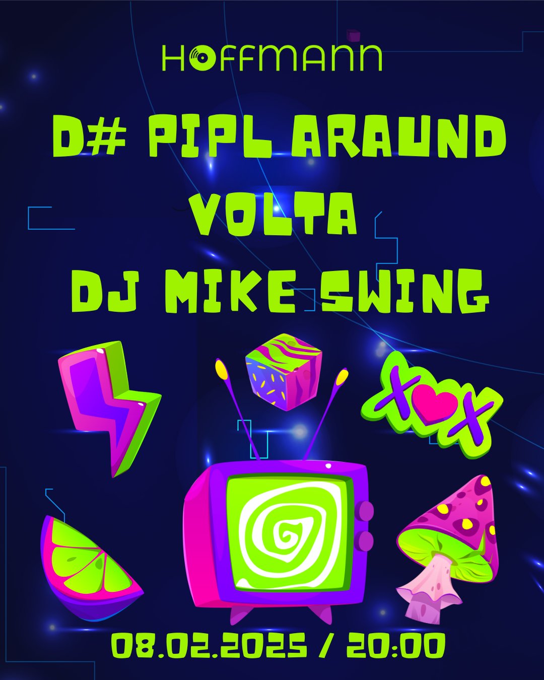 D# Pipl Araund + Volta + DJ Mike Swing