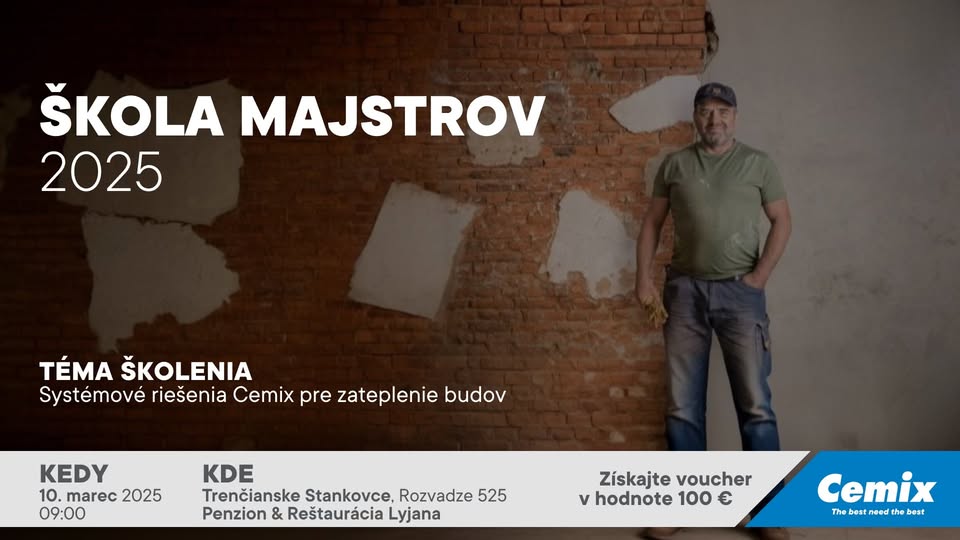Škola majstrov 2025 - Systémové riešenia Cemix pre zateplenie budov