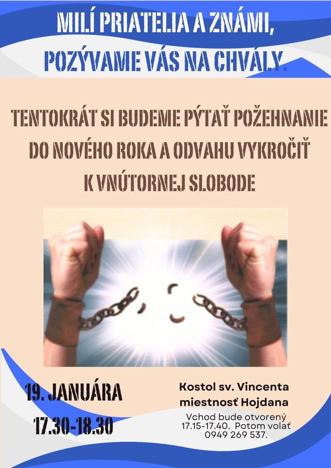Chvály - požehnanie do nového roka a odvaha vykročiť k vnútornej slobode