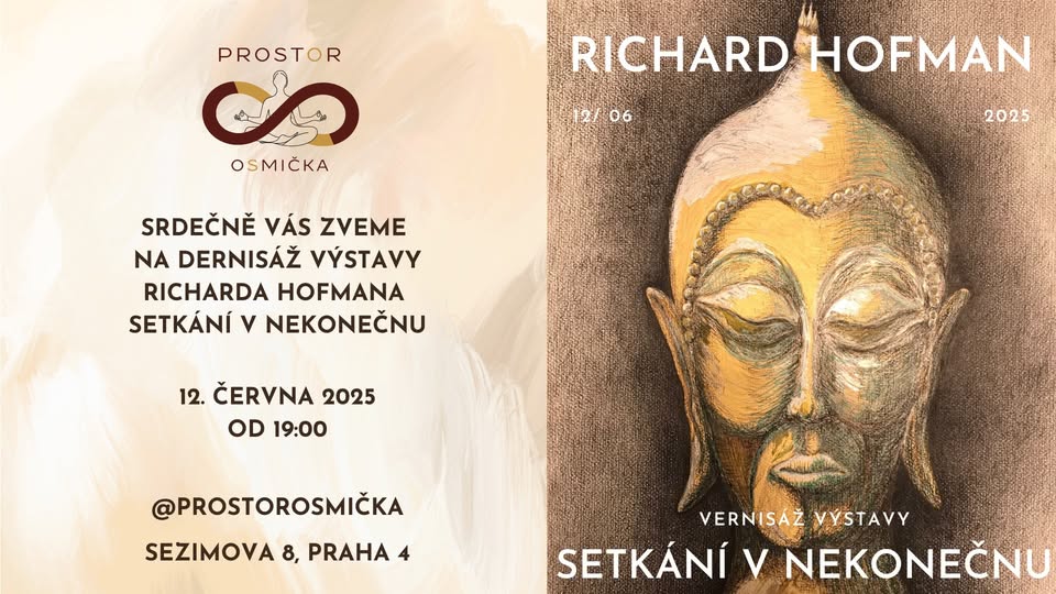 Dernisáž výstavy Richarda Hofmana - Setkání v nekonečnu