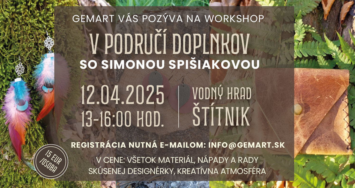 Workshop "V PODRUČÍ DOPLNKOV" so Simonou Spišiakovou