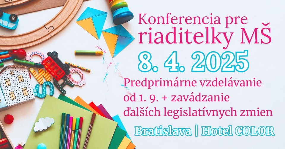 Konferencia pre riaditeľky MŠ: Legislatívny hurikán v roku 2025