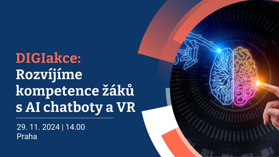 DIGIakce: Rozvíjíme kompetence žáků s AI chatboty a VR