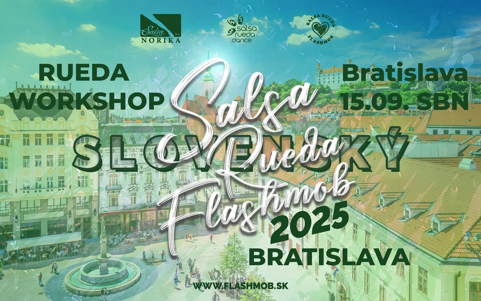 RUEDA WORKSHOP – Bratislava (nácvik na Flashmob)