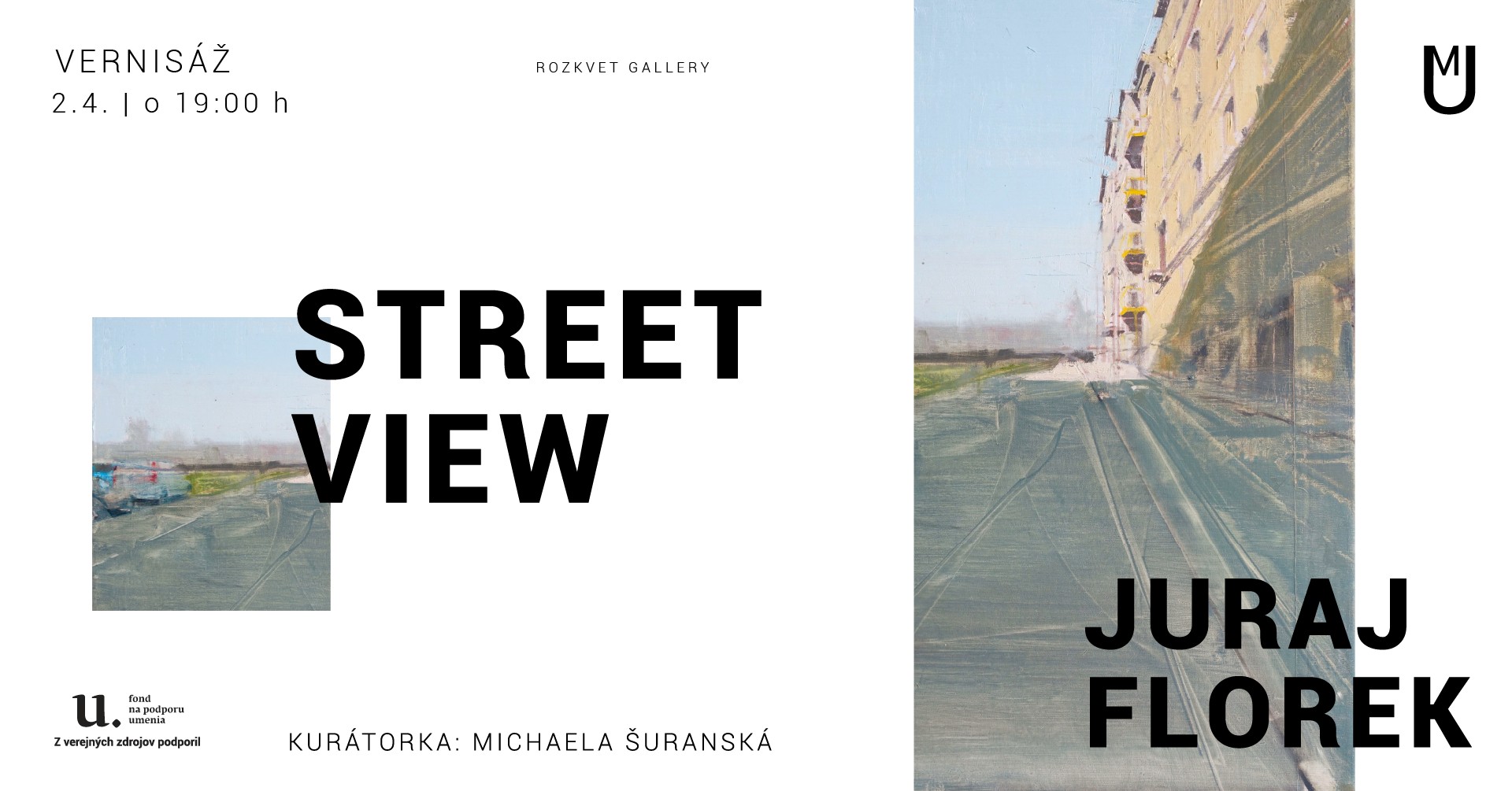 STREET VIEW | vernisáž výstavy Juraja Floreka