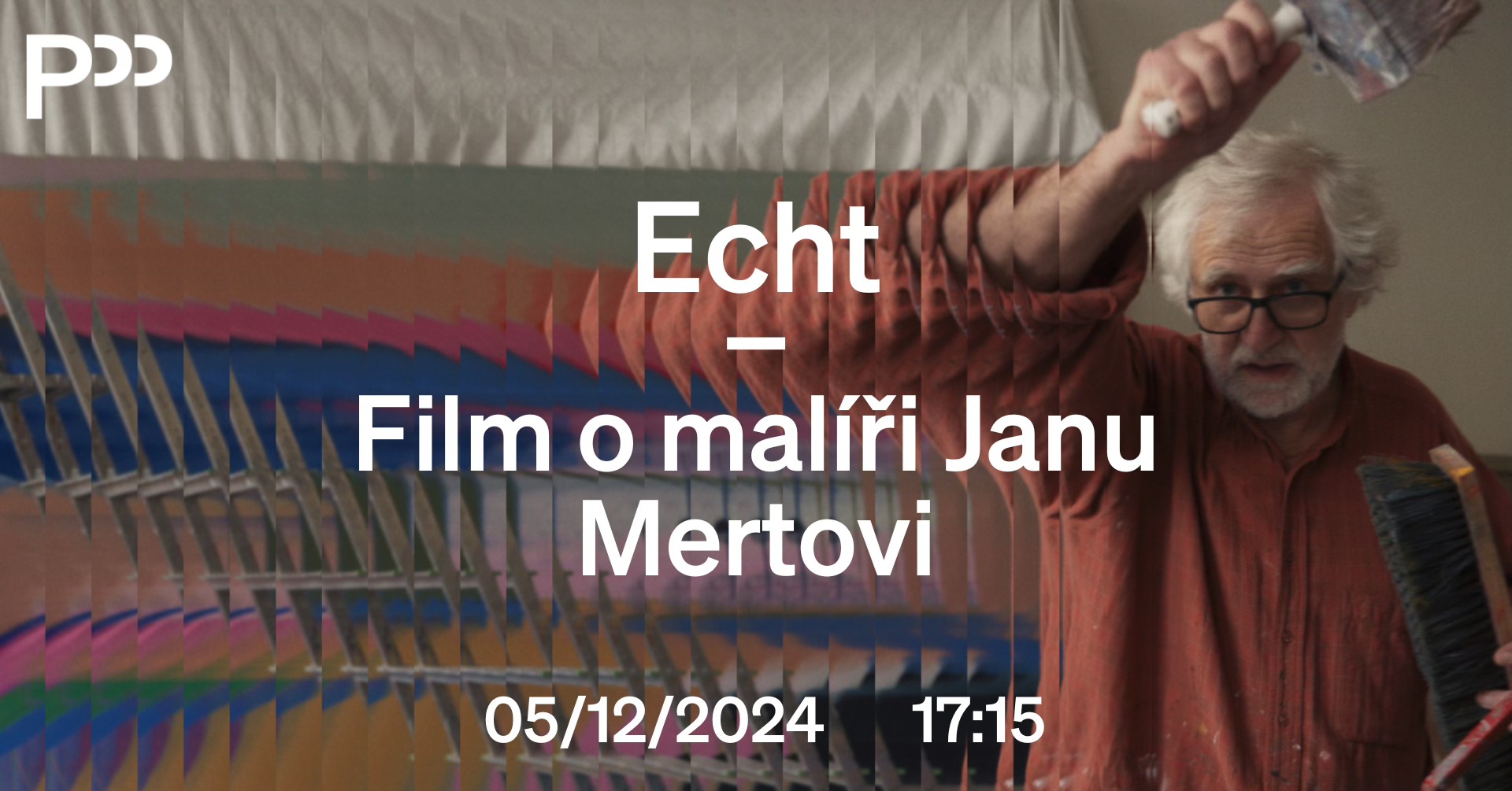 Echt - Film o malíři Janu Mertovi | + debata