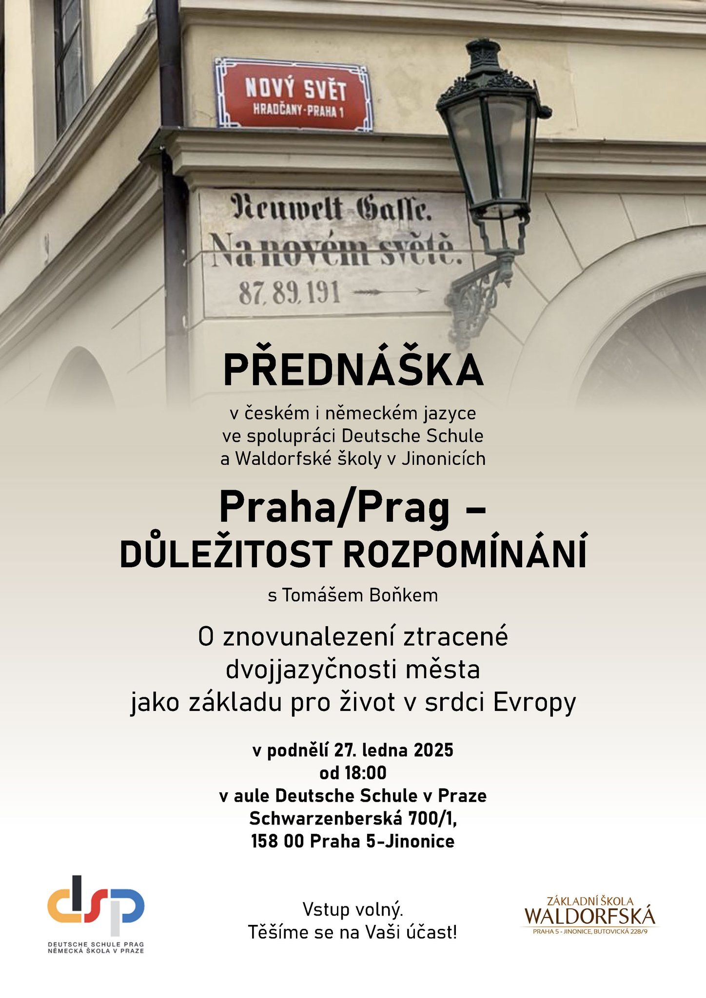 Praha/Prag - Důležitost rozpomínání / DIE BEDEUTUNG DER ERINNERUNG (přednáška Tomáše Boňka)