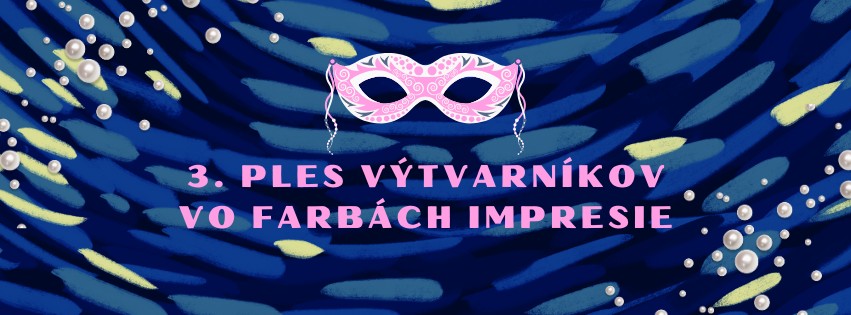 3. ples výtvarníkov - Vo farbách impresie
