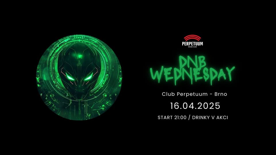Perpetuum D&B Wednesday - 16.4. 2025