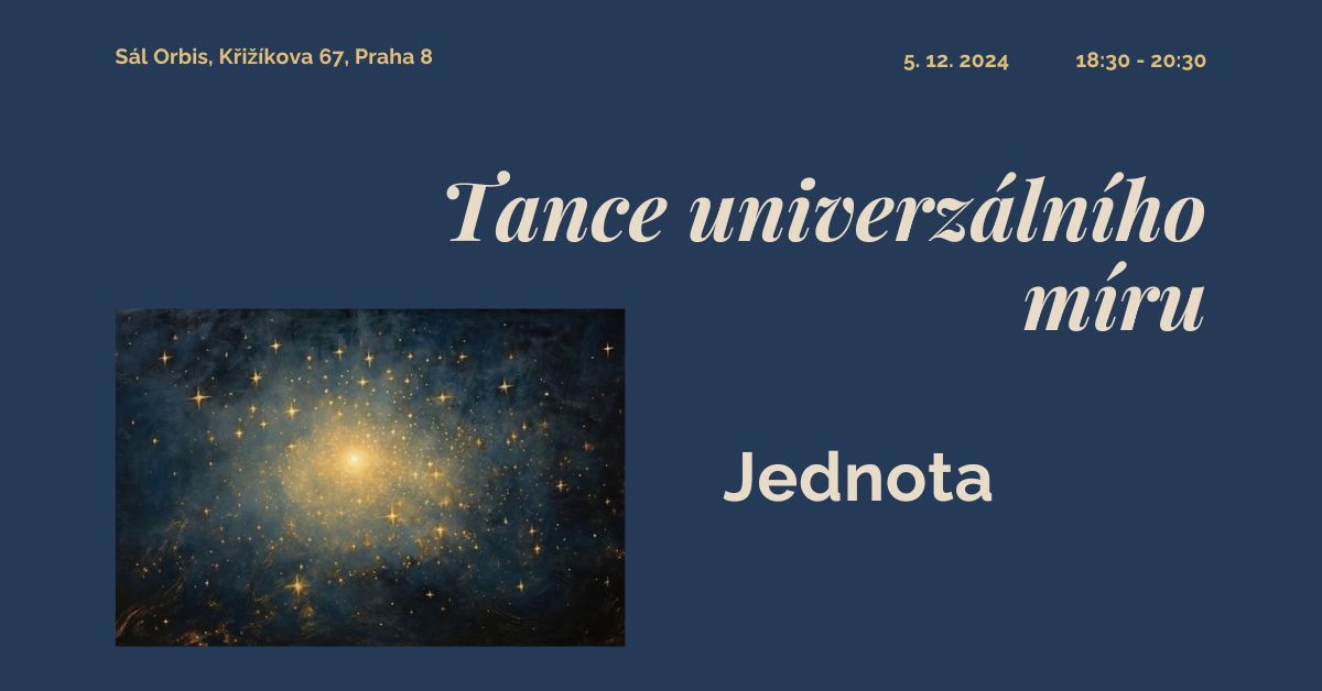 Tance univerzálního míru - Jednota