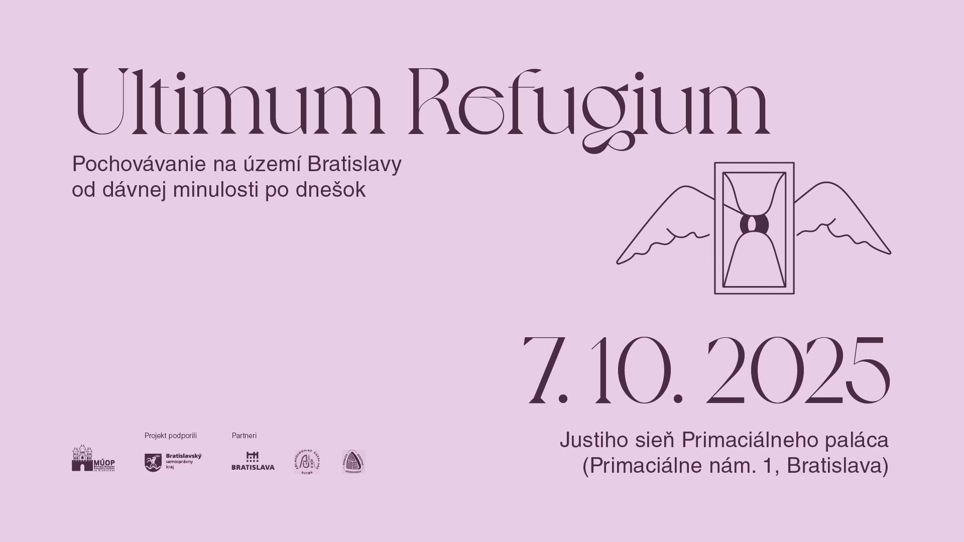 Ultimum Refugium (Konferencia o pochovávaní na území Bratislavy od dávnej minulosti po dnešok)
