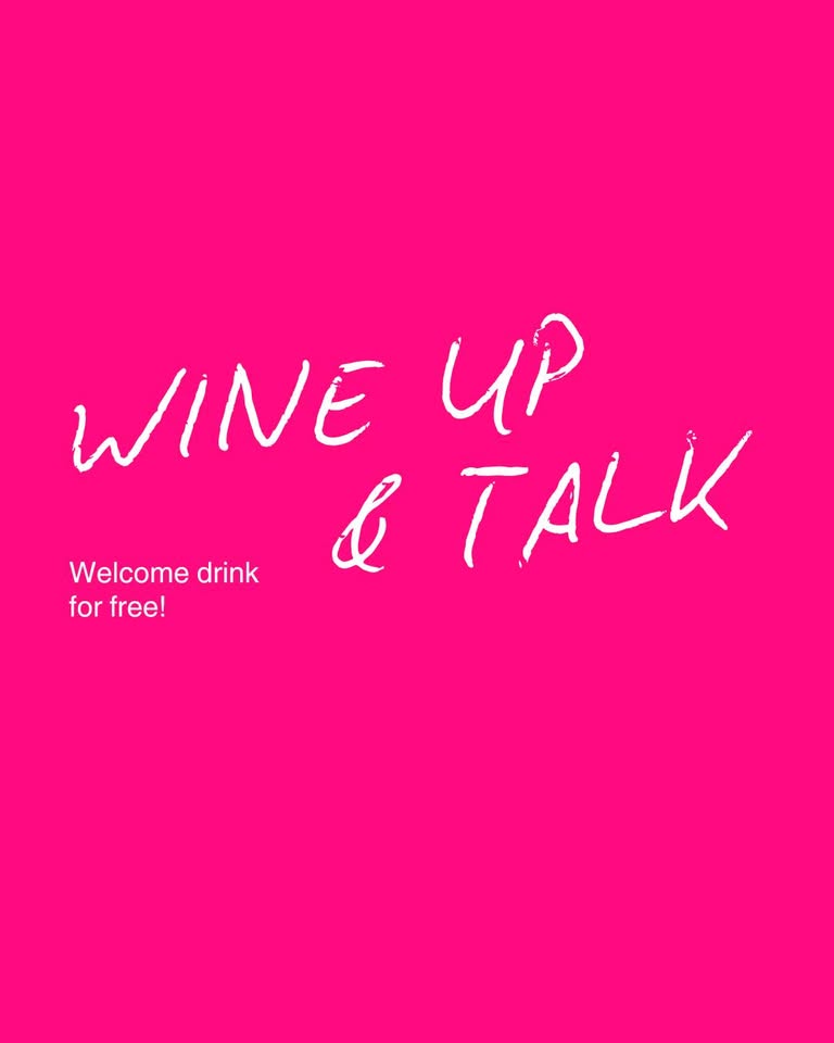 Wine up and talk - come meet new people naturally