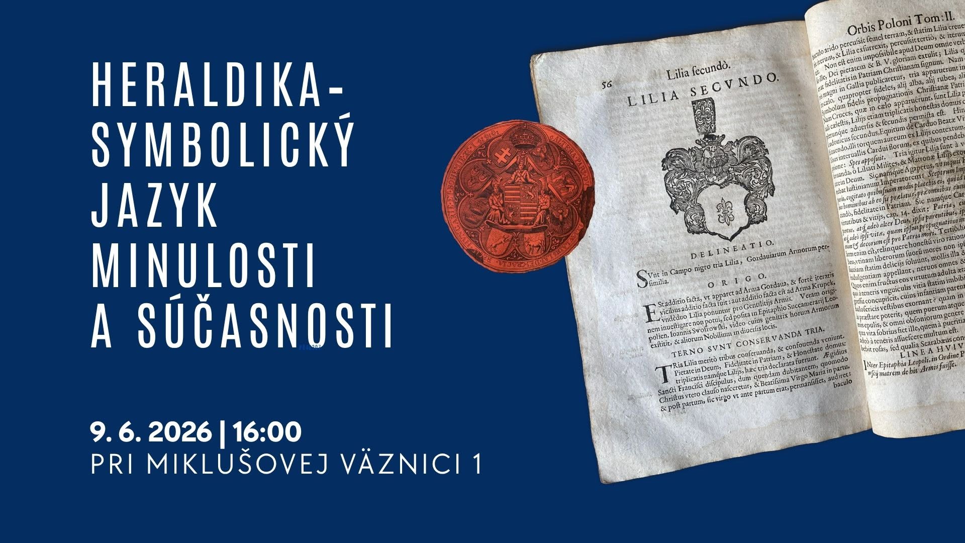 Heraldika - symbolický jazyk minulosti a súčasnosti