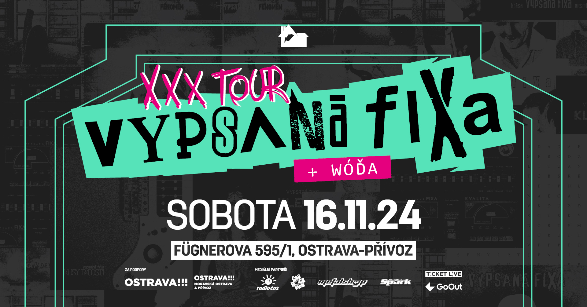 VYPSANÁ FIXA, WÓĎA - Ostrava/Barrák