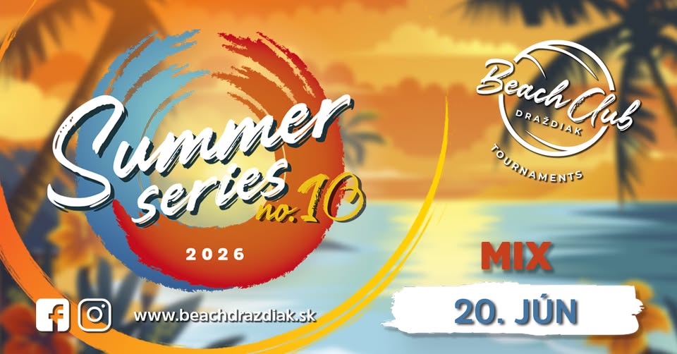 Beach Club Draždiak Summer Series 2026 - jún MIX