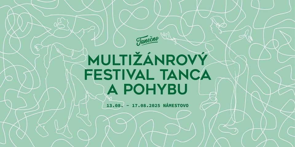 Tanečno 2025 - Multižánrový festival tanca a pohybu