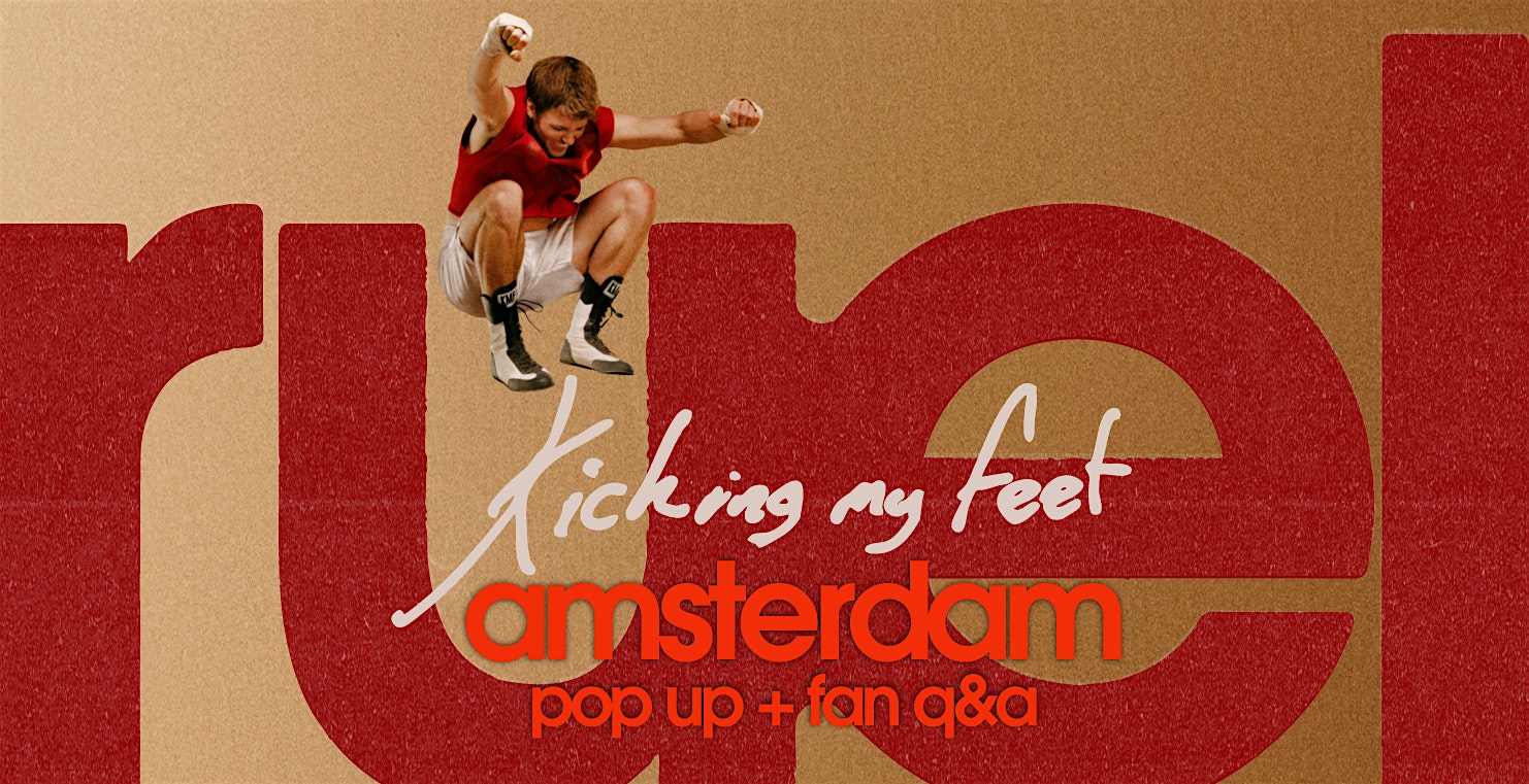 Ruel x Kicking My Feet | Amsterdam Pop-Up Show