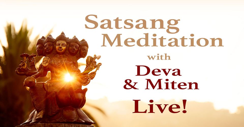 Satsang Meditation with Deva & Miten