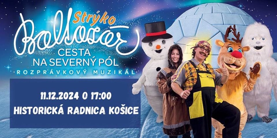 Strýko Baltazár - Cesta na Severný pól - Rodinný rozprávkový muzikál