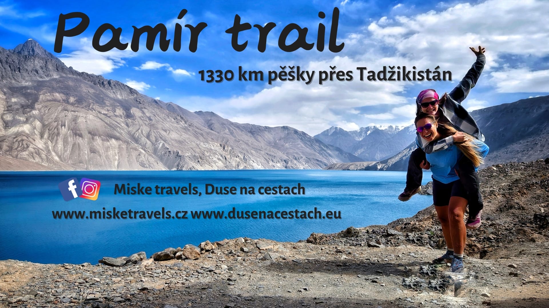 Brno: Pamír trail znovu - 1330 km pěšky přes Tádžikistán